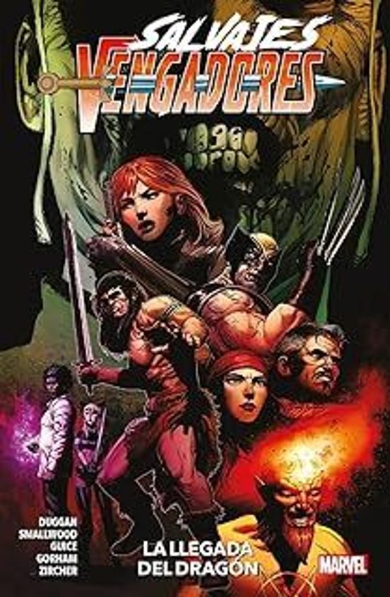 Salvajes Vengadores 3 La Llegada Del Dragón Marvel Premiere