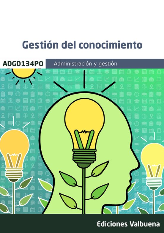 Gestión Del Conocimiento. Familia Profesional Administraci