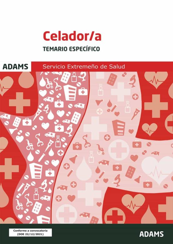 Celador-a Servicio Extremeño De Salud Temario Especifico