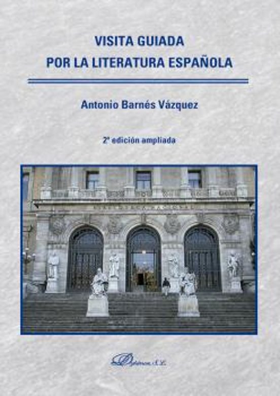 Visita Guiada Por La Literatura Española