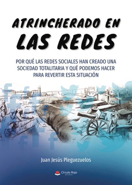 Atrincherado En Las Redes
