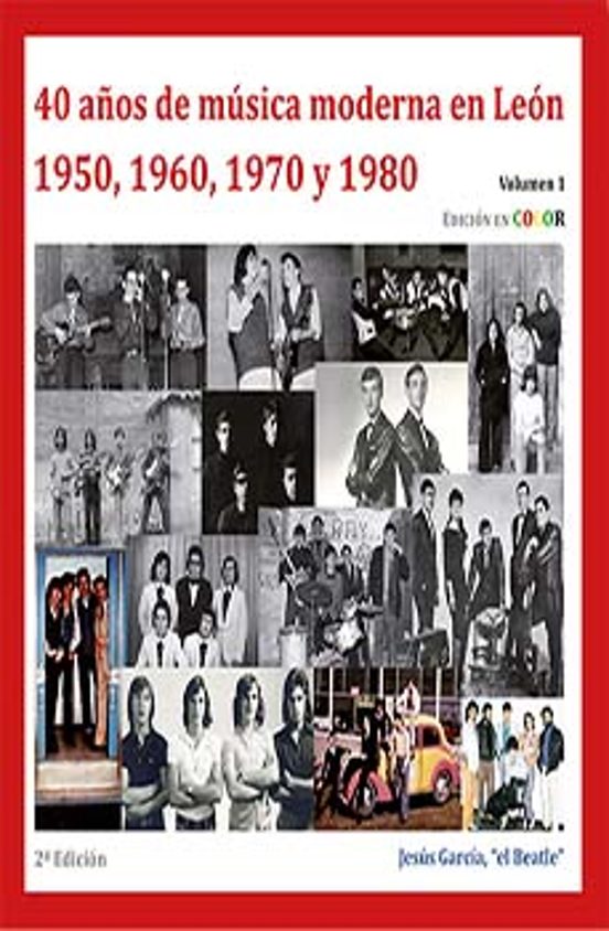 40 Años De Música Moderna En León