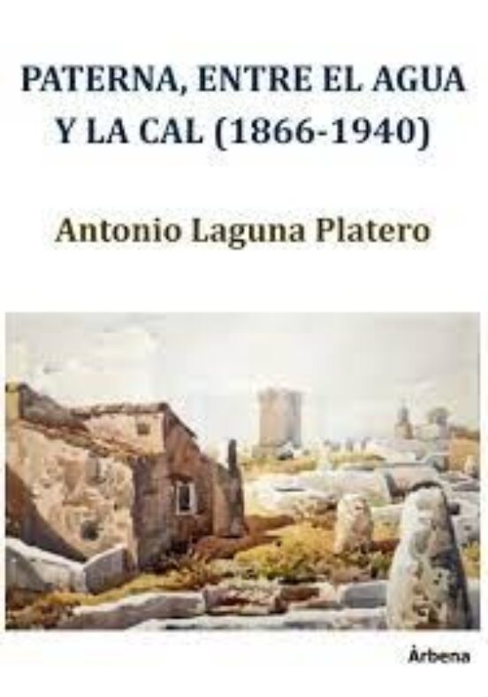 Paterna Entre El Agua Y La Cal