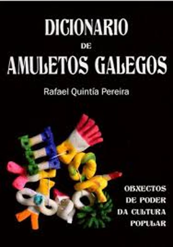 Diccionario De Amuletos Galegos