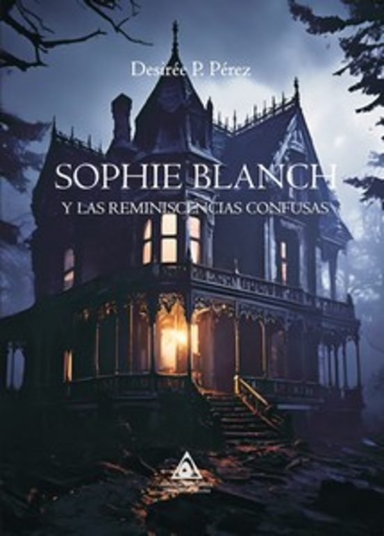 Sophie Blanch Y Las Reminiscencias Confusas