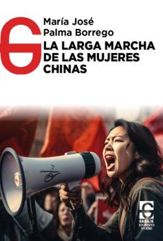 La Larga Marcha De Las Mujeres Chinas