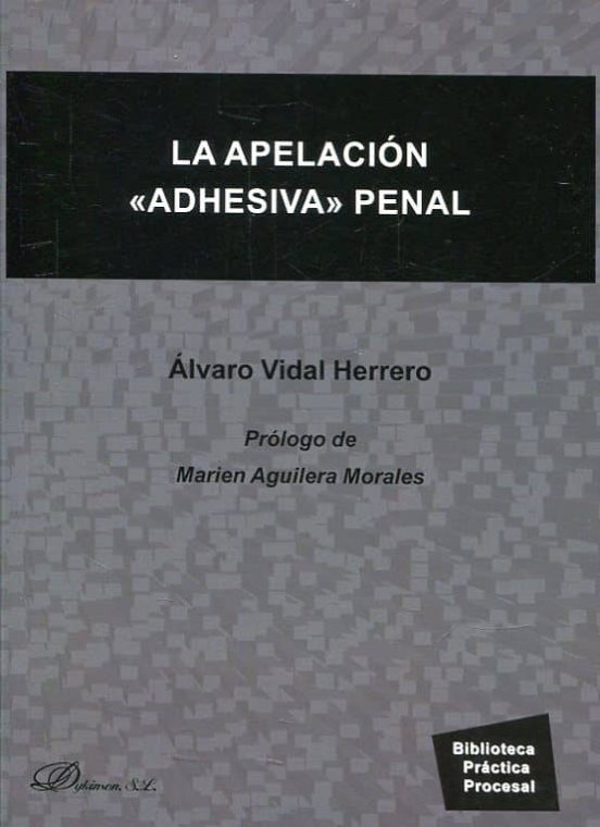 La Apelacion Adhesiva Penal
