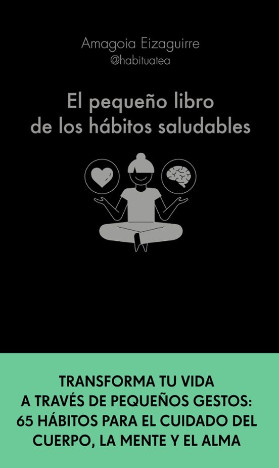 El Pequeño Libro De Los Hábitos Saludables