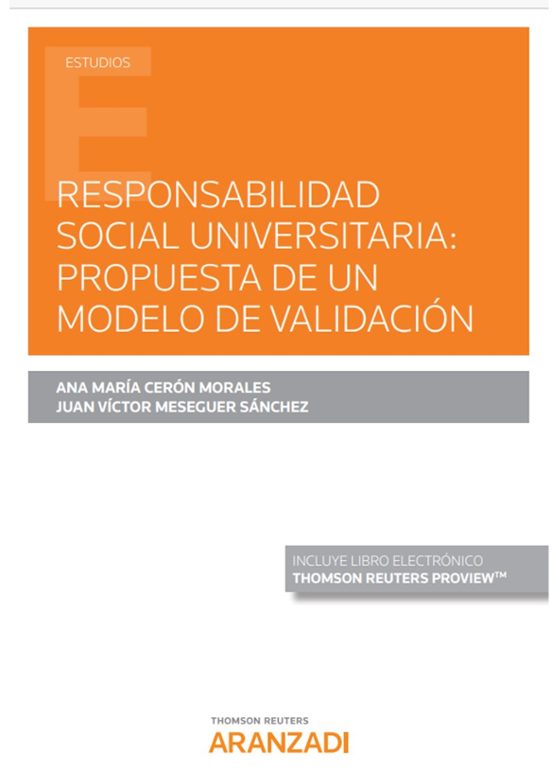 Responsabilidad Social Universitaria: Propuesta De Un Modelo De Validación