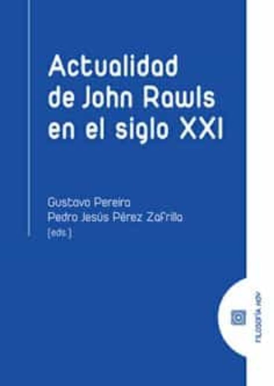 Actualidad De John Rawls En El Siglo XXI