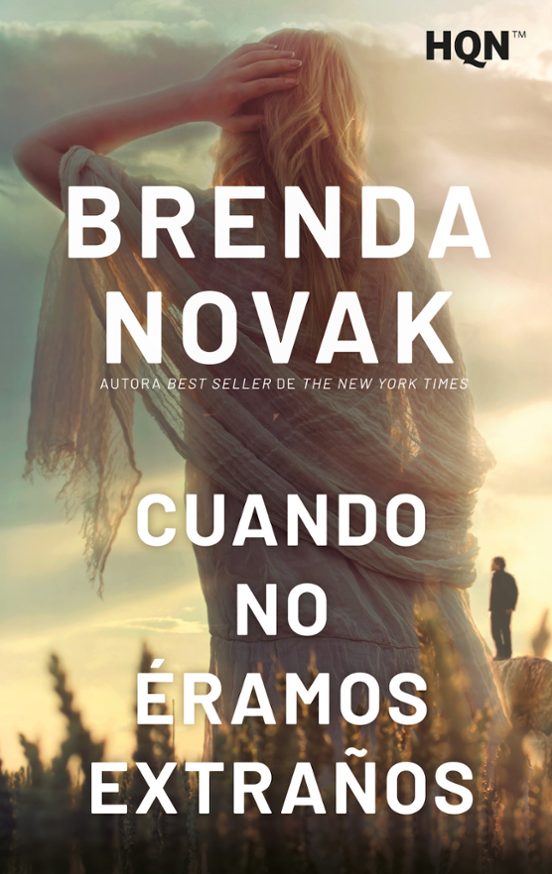 Cuando No Éramos Extraños