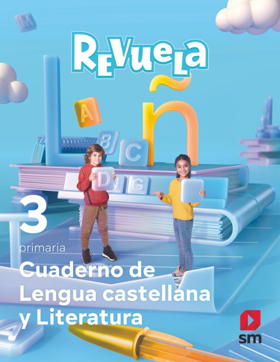 Lengua Castellana 3º Educacion Primaria Cuaderno Proyecto Revuela Anda