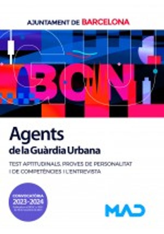 Agents De La Guardia Urbana Del Ajuntament De Barcelona. Test Aptitudi