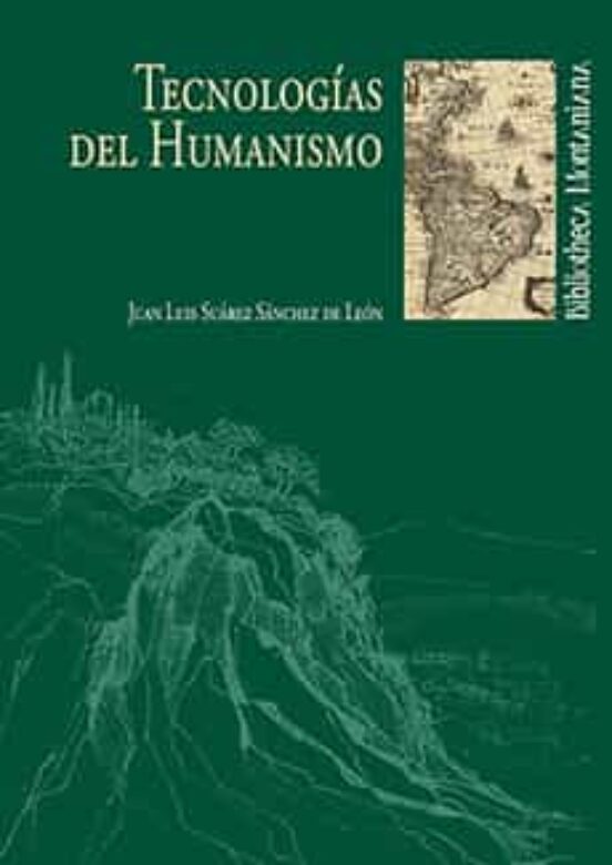 Tecnologías Del Humanismo