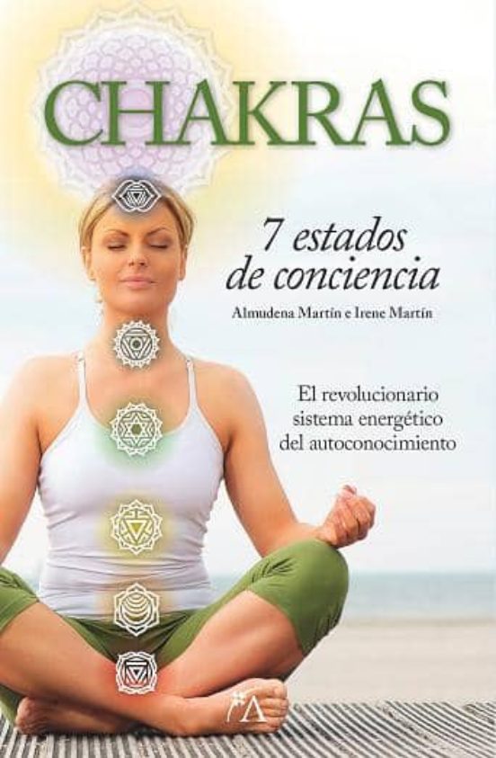 Chakras: 7 Estados De Conciencia