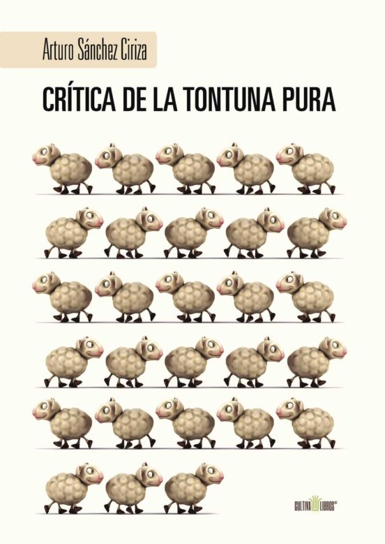 Crítica De La Tontuna Pura