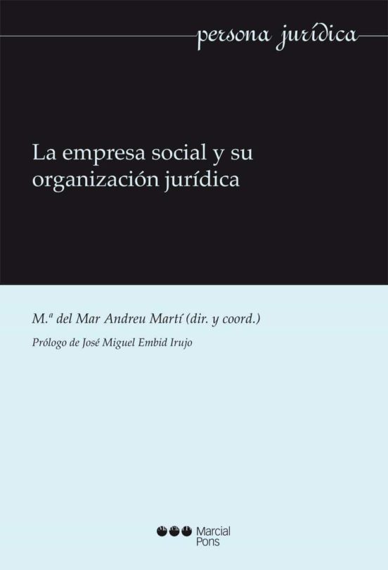 La Empresa Social Y Su Organización Jurídica