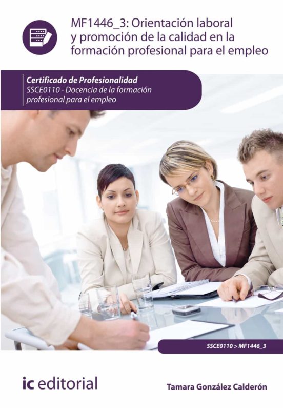 Ssce0110 Orientación Laboral Y Promoción De La Calidad En La
