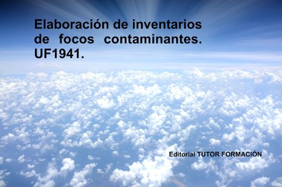 Uf1941 Elaboracion De Inventarios De Focos Contaminantes