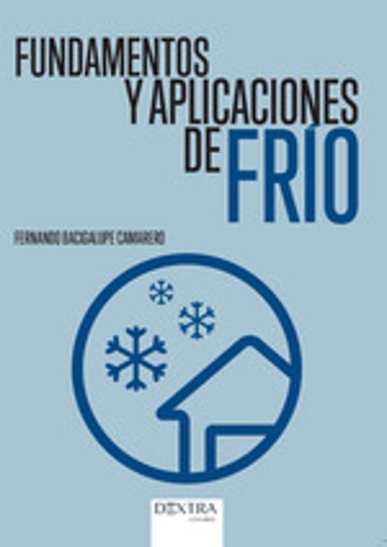 Fundamentos Y Aplicaciones De Frio