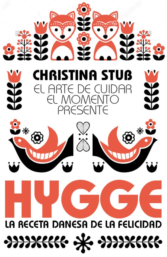 Hygge: El Arte de Cuidar en Momento Presente