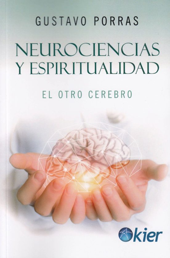 Neurociencias Y Espiritualidad