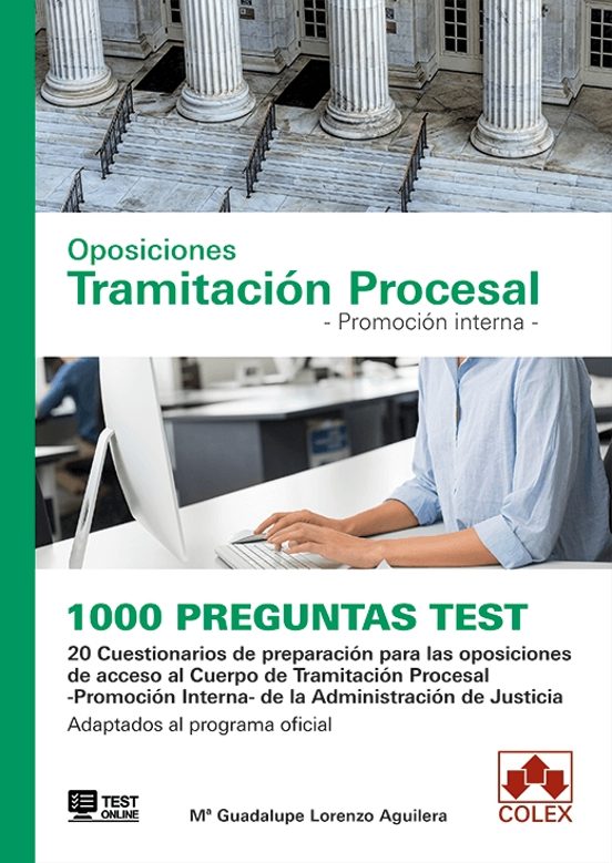 Oposiciones Tramitación Procesal - Promoción Interna -. 1000 Preguntas