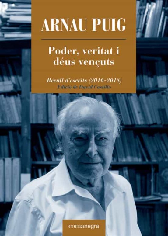 Poder Veritat I Déus Vençuts