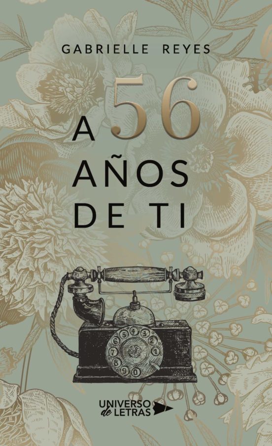 A 56 Años De Ti