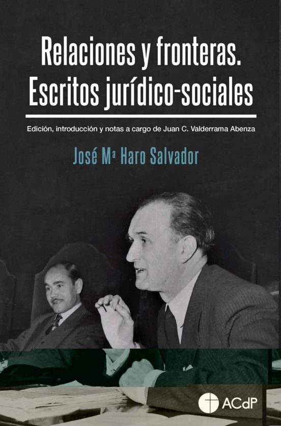Relaciones Y Fronteras. Escritos Jurídico-sociales