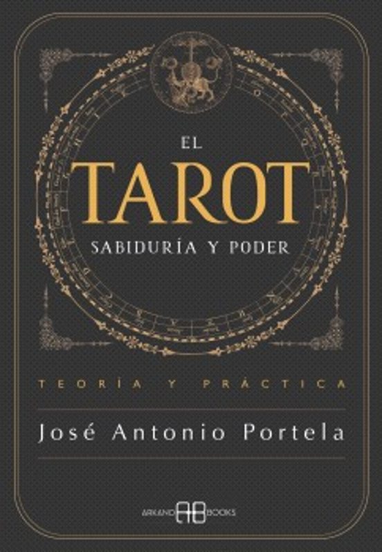 El Tarot. Sabiduría Y Poder