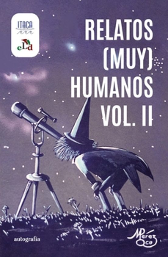 Relatos Humanos Vol. Ii