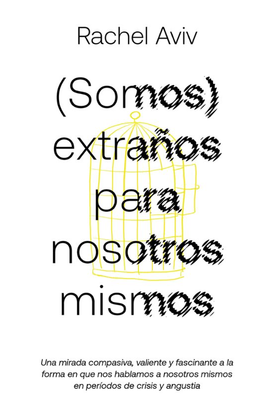 Extraños Para Nosotros Mismos