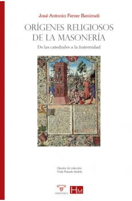Orígenes Religiosos De La Masonería