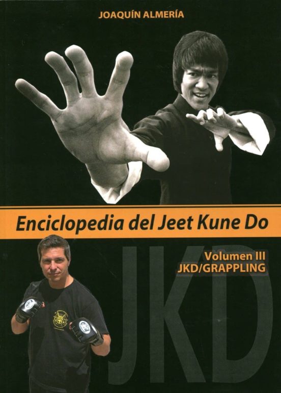 Enciclopedia Del Jeet Kune Do III