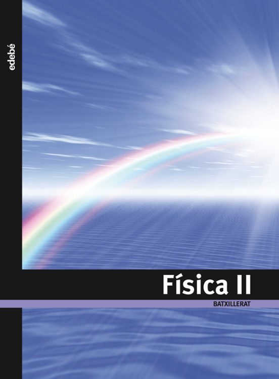 Física Ii 2º Batxillerato Catalan