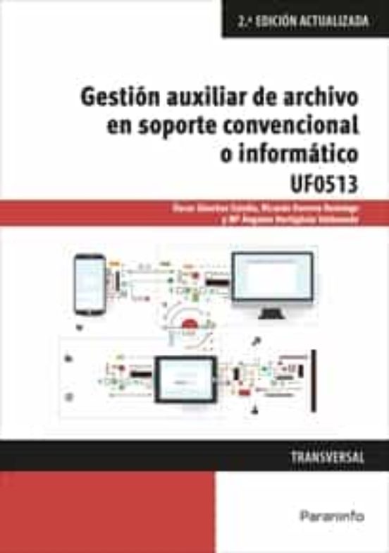 Gestion Auxiliar De Archivo En Soporte Convencional O Informa