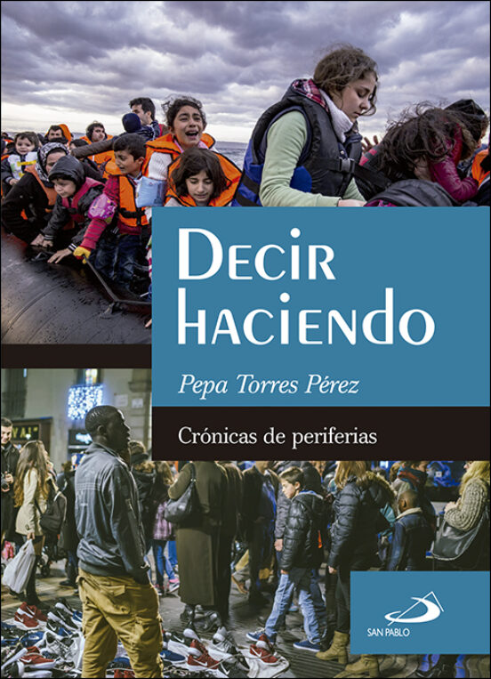 Decir Haciendo: Cronicas De Periferias