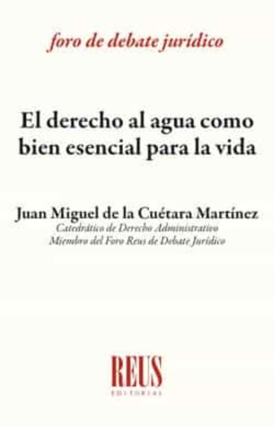 El Derecho Al Agua Como Bien Esencial Para La Vida