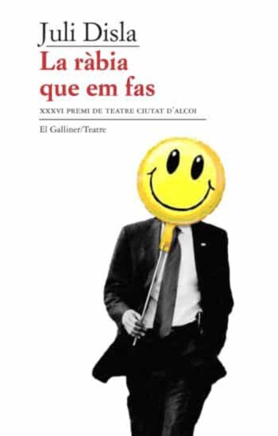 La Ràbia Que Em Fas