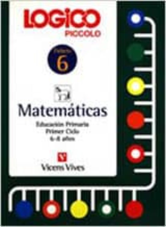 Logico Piccolo. Matemáticas 6