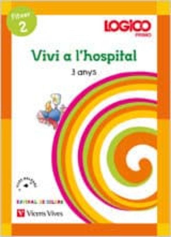 Logico. Espiral 3 Anys. Vivi a L Hospital. Illes Balears