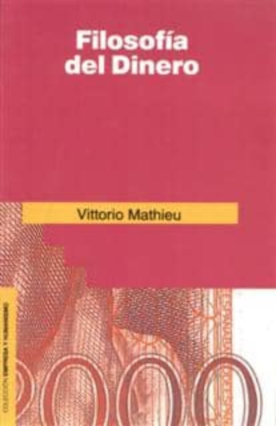 Filosofía Del Dinero