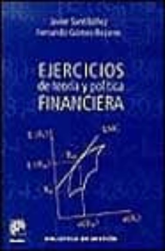 Ejercicios De Teoría Y Política Financiera