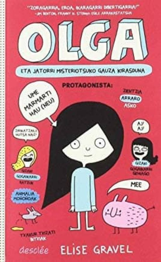 Olga Eta Jatorri Misteriotsuko Gauza Kirasduna