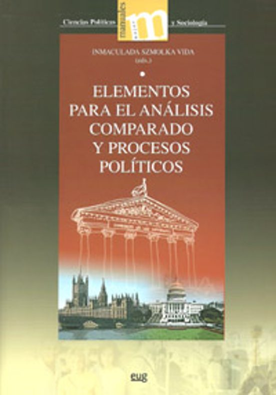 Elementos Para El Análisis Comparado De Los Sistemas Y Procesos Políticos