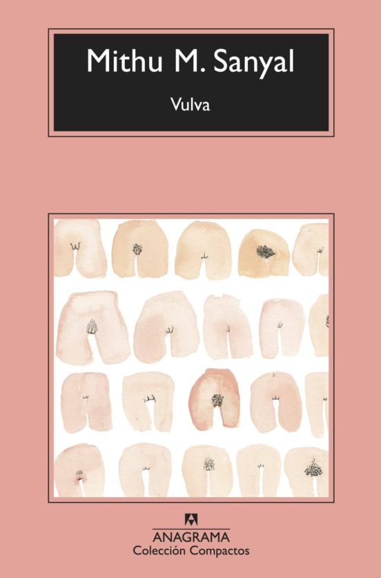 Vulva: La Revelacion Del Sexo Invisible