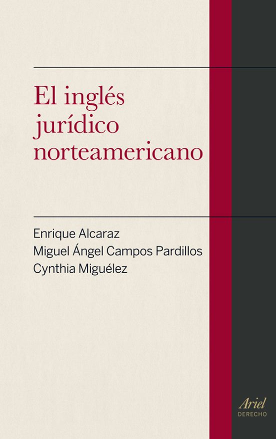 El Inglés Jurídico Norteamericano