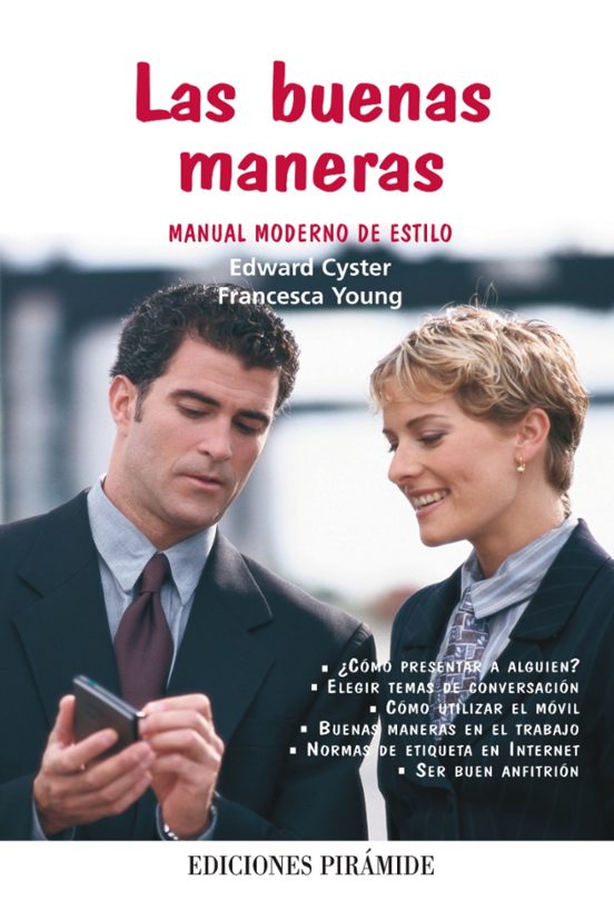 Las Buenas Maneras: Manual Moderno De Estilo