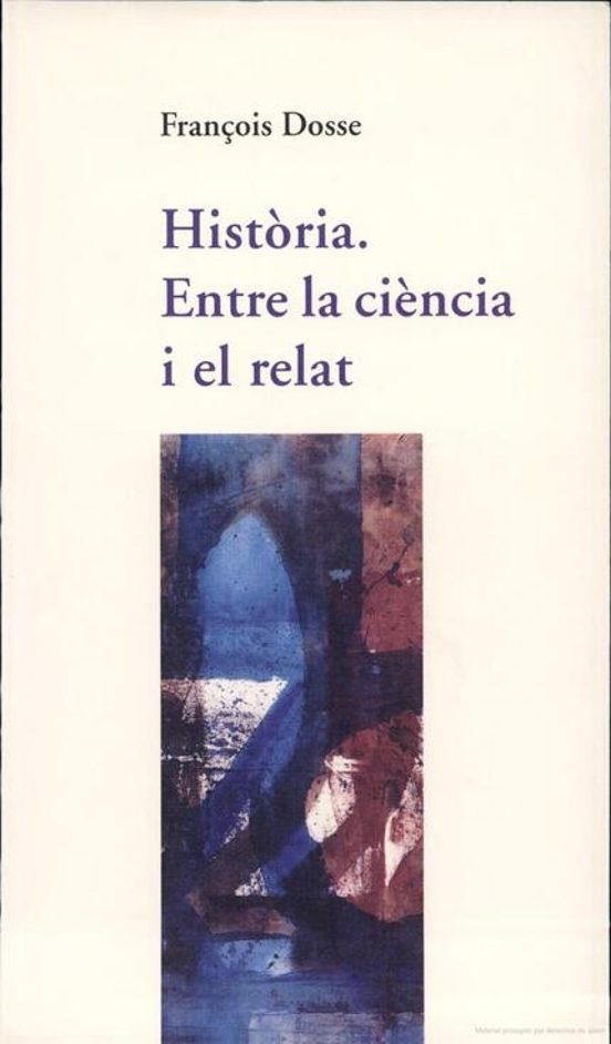 Historia Entre La Ciencia I El Relat